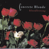 Bloodletting, Concrete Blonde