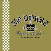 Everything In Time (B-sides, Rarities, Remixes), No Doubt