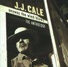 Anyway the Wind Blows: The Anthology, J.J. Cale