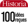 Historia – 100 idées reçues (et fausses) sur l’Histoire