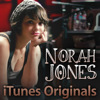iTunes Originals, Norah Jones