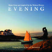 Evening (Music from and Inspired By the Motion Picture)