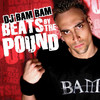Beats By the Pound, DJ Bam Bam