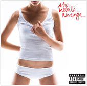 She Wants Revenge, She Wants Revenge