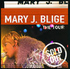 The Tour, Mary J. Blige