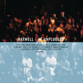 Maxwell MTV Unplugged (Live), Maxwell