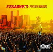 Power in Numbers album Jurassic 5