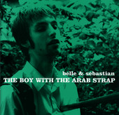The Boy with the Arab Strap, Belle and Sebastian