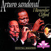 I Remember Clifford, Arturo Sandoval