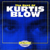 Funk Essentials: The Best of Kurtis Blow, Kurtis Blow