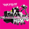 The Geeks Were Right - EP, The Faint