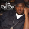 Welcome 2 Detroit - Single, Trick Trick