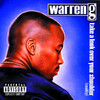 Take a Look Over Your Shoulder (Reality), Warren G