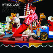 The Magic Position (Audio Version), Patrick Wolf