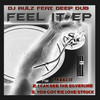 Feel It, DJ Rulz
