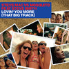 Lovin' You More (That Big Track), Steve Mac