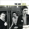 Gold, The Jam