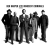 Lifeline, Ben Harper & The Innocent Criminals