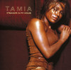 Stranger In My House, Tamia