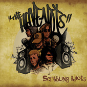The Have Nots, Scribbling Idiots
