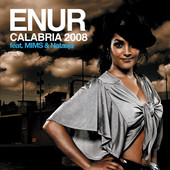 Calabria 2008 (feat. Natasja & MIMS) [MIMS Remix] - Single, Enur