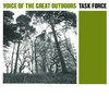 Voice of the Great Outdoors - EP, Task Force