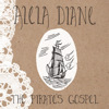 The Pirate's Gospel, Alela Diane