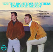 The Very Best of the Righteous Brothers - Unchained Melody, Righteous Brothers