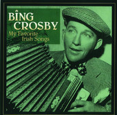 My Favorite Irish Songs by Bing Crosby - iTunes Album Download