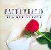 In & Out of Love, Patti Austin