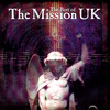 The Best oF The Mission UK, The Mission UK
