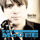 These Days ( The Virginia Sessions), Pat McGee Band