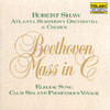 Beethoven: Mass in C Major - Elegiac Song - Calm Sea And Prosperous Voyage, Atlanta Symphony Chorus