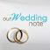Our Wedding Note