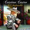 El Indomable, Cristian Castro