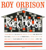 At the Rock House, Roy Orbison