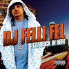 Get Buck In Here (feat. Akon, Lil Jon, Ludacris & Diddy) - Single, DJ Felli Fel