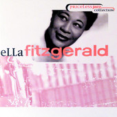 Ella Fitzgerald - Priceless Jazz Collection 1: Ella Fitzgerald