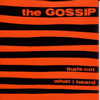thats Not What I Heard, Gossip