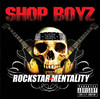 Rockstar Mentality (Explicit Version), Shop Boyz