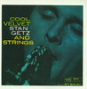 Cool Velvet: Stan Getz and Strings, Stan Getz