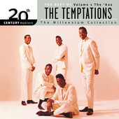 20th Century Masters - The Millennium Collection: The Best of the Temptations, Vol.1 - The '60s, The Temptations