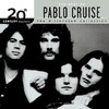 20th Century Masters - The Millennium Collection: The Best of Pablo Cruise, Pablo Cruise