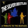 A Tribute to the Beatles '1', The Silver Beetles