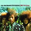 BBC Sessions (Live), The Jimi Hendrix Experience