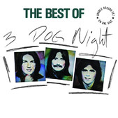The Best of Three Dog Night, Three Dog Night