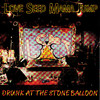 Drunk At the Stone Balloon, Love Seed Mama Jump