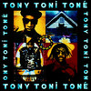 Sons of Soul, Tony! Toni! Toné!