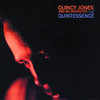 The Quintessence, Quincy Jones and His Orchestra