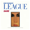 Dare! (Remastered), The Human League